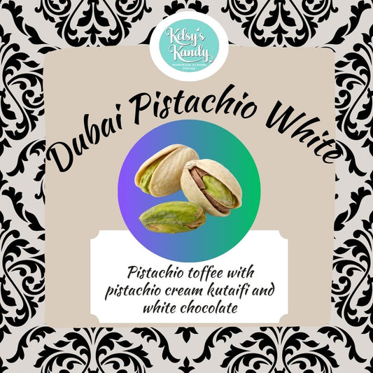 DUBAI WHITE CHOCOLATE PISTACHIO