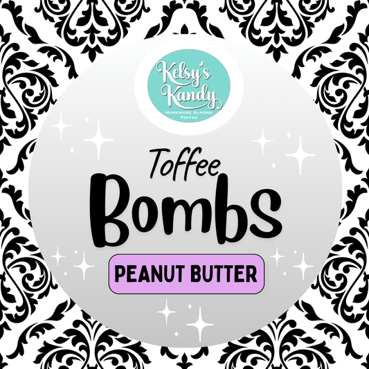 TOFFEE BOMBS PEANUT BUTTER